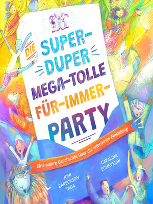 cover image of Die super-duper, mega-tolle Für-immer-Party